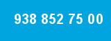 938 852 75 00 938 852 75 00